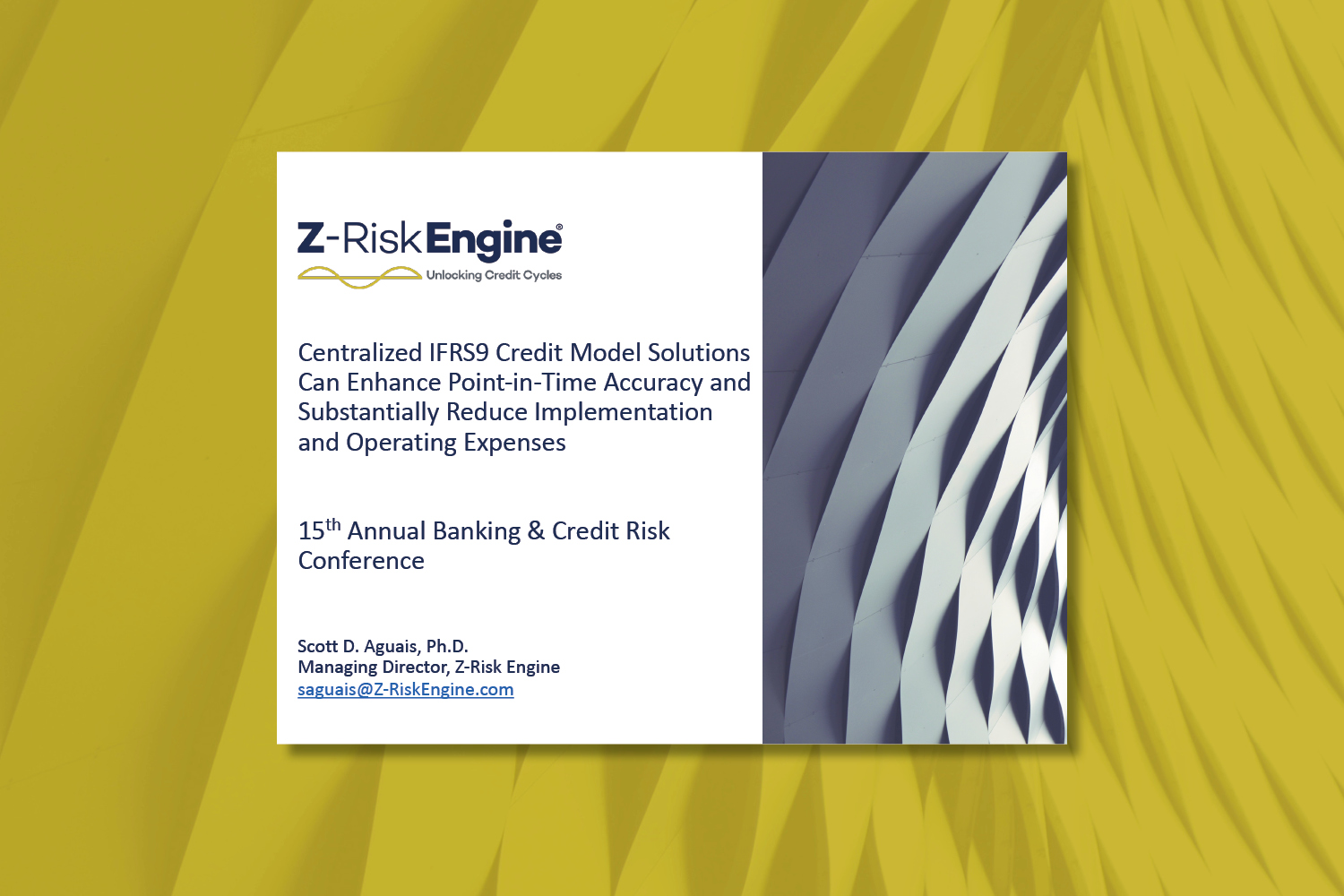 Presentation from the 15th Annual Banking & Credit Risk Conference